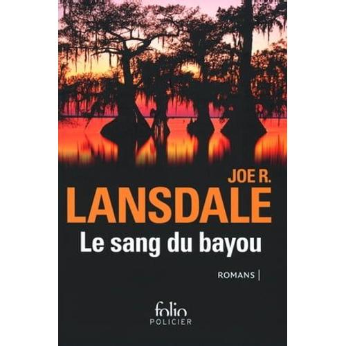 Le Sang Du Bayou (Un Froid D'enfer, Les Marécages, Sur La Ligne Noire)