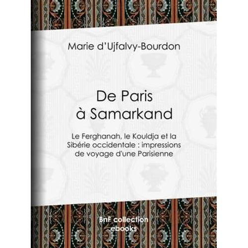 De Paris À Samarkand