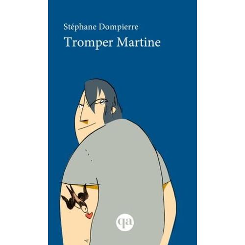 Tromper Martine