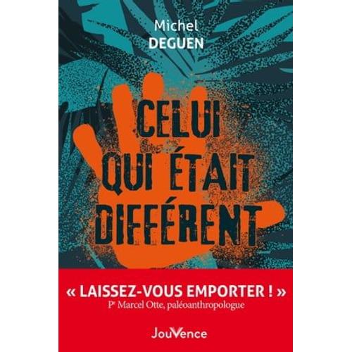 Celui Qui Était Différent