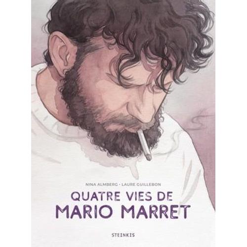 Quatre Vies De Mario Marret