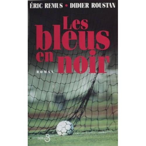 Les Bleus En Noir