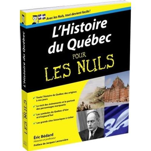 L'histoire Du Quebec Pour Les Nuls