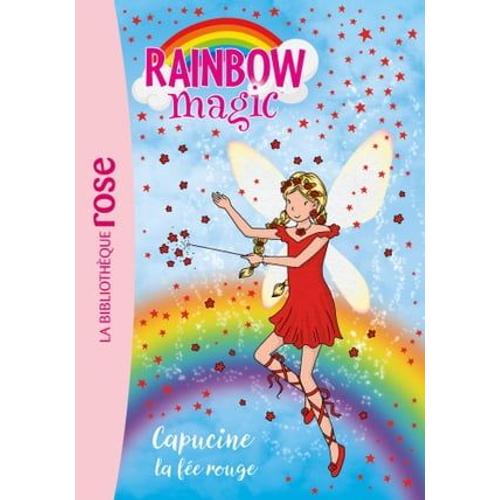 Rainbow Magic 01 - Capucine, La Fée Rouge