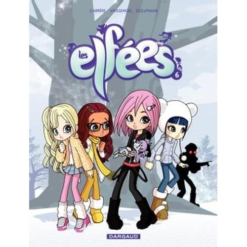 Les Elfées - Tome 6