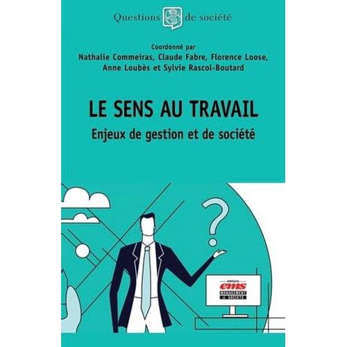 Le Sens Au Travail