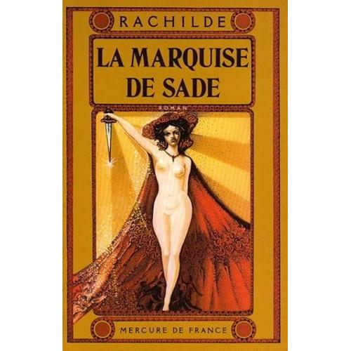 La Marquise De Sade