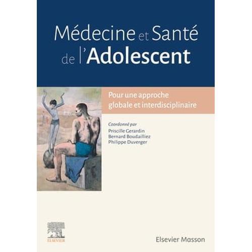 Médecine Et Santé De L'adolescent