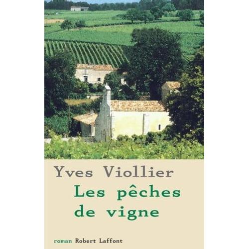 Les Pêches De Vigne - Ne