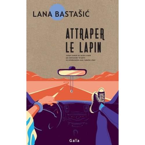 Attraper Le Lapin