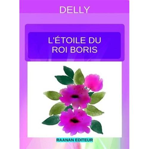 L'étoile Du Roi Boris