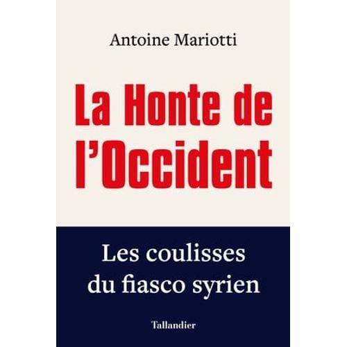 La Honte De L'occident