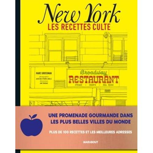 Les Recettes Culte - New York