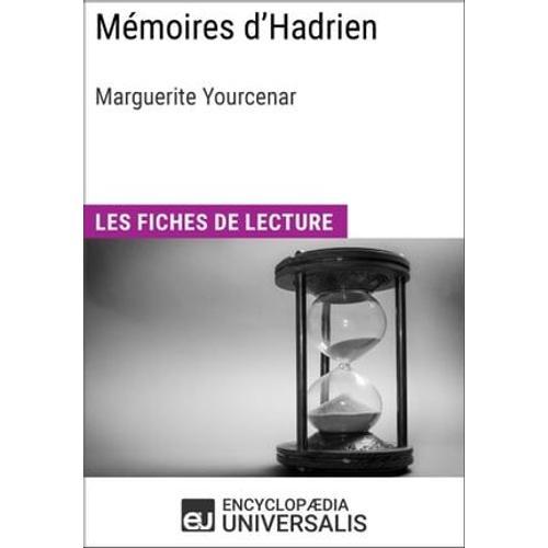 Mémoires D'hadrien De Marguerite Yourcenar