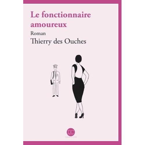 Le Fonctionnaire Amoureux