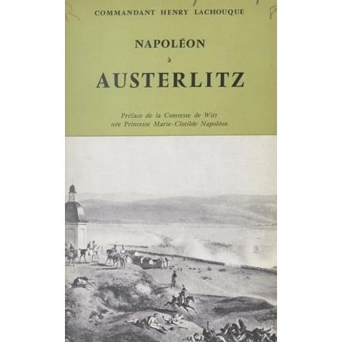 Napoléon À Austerlitz