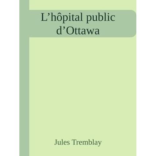 L'hôpital Public D'ottawa