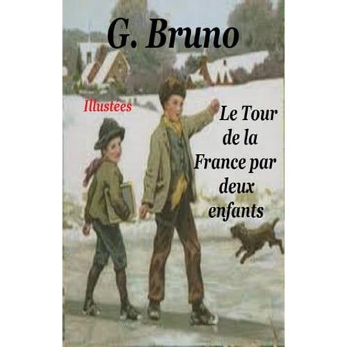 Le Tour De La France Par Deux Enfants