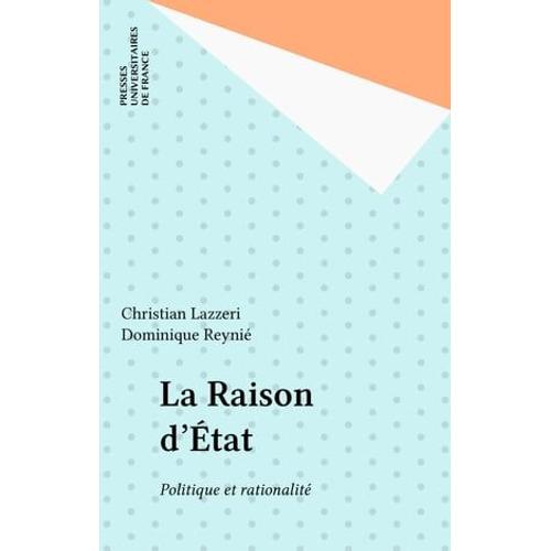 La Raison D'état