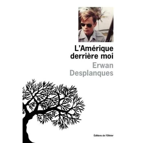 L'amérique Derrière Moi