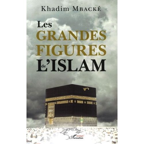 Les Grandes Figures De L'islam
