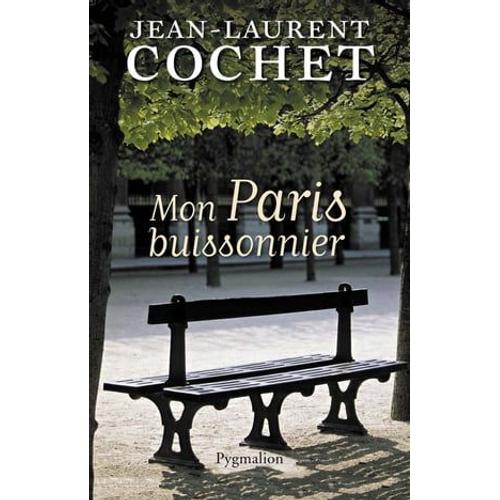 Mon Paris Buissonnier