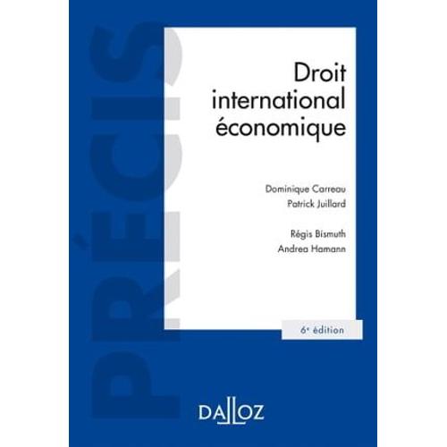 Droit International Économique. 6e Éd.