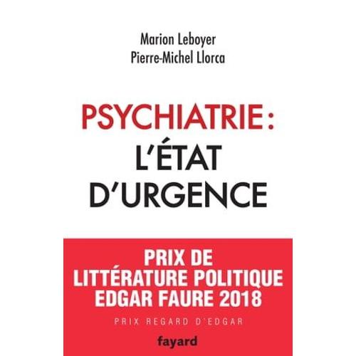 Psychiatrie : L'état D'urgence