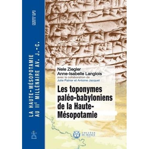Les Toponymes Paléo-Babyloniens De La Haute-Mésopotamie