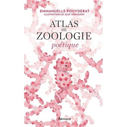 Atlas De Zoologie Poétique