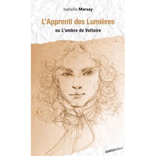 L'apprenti Des Lumières