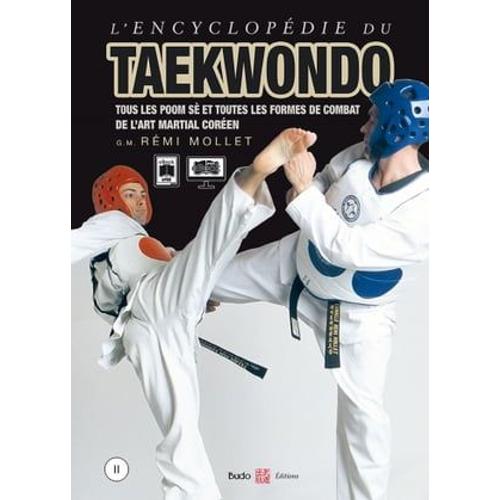 L'encyclopédie Du Taekwondo, Tome 2