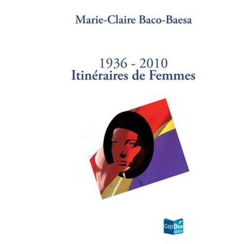 Itinéraires De Femmes