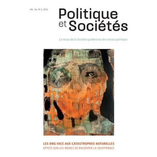 Politique Et Sociétés. Vol. 34 No. 3, 2015