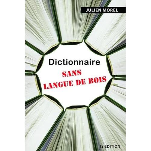 Dictionnaire Sans Langue De Bois