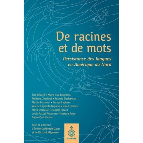 De Racines Et De Mots