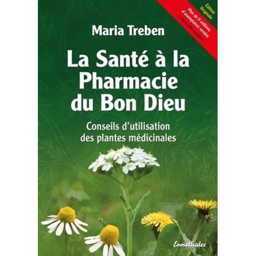 La Santé À La Pharmacie Du Bon Dieu