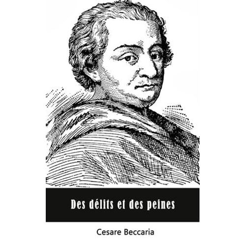 Des Délits Et Des Peines
