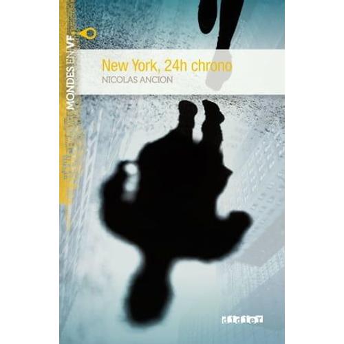 Mondes En Vf - New York, 24h Chrono - Niv. A2 - Ebook