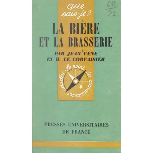 La Bière Et La Brasserie