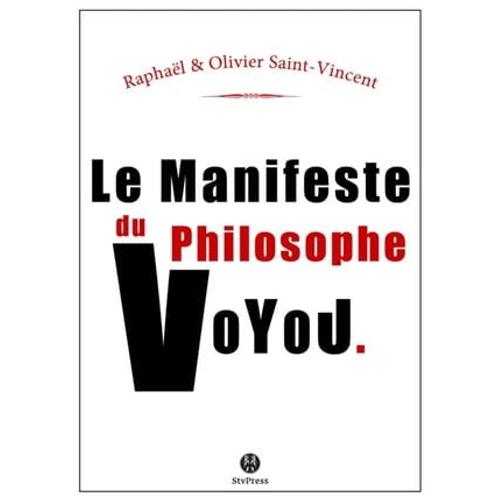 Le Manifeste Du Philosophe-Voyou