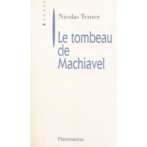 Le Tombeau De Machiavel