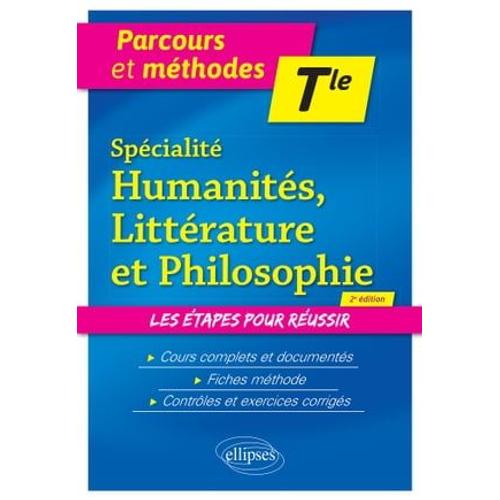 Spécialité Humanités, Littérature Et Philosophie. Terminale.