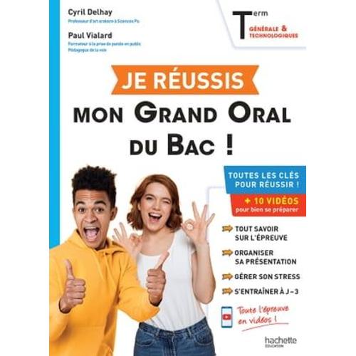 Je Réussis Mon Grand Oral Du Bac