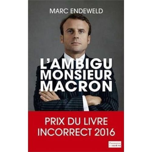 L'ambigu Monsieur Macron