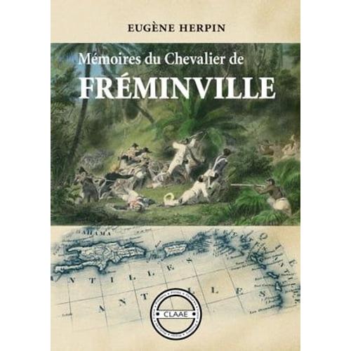 Mémoires Du Chevalier De Fréminville