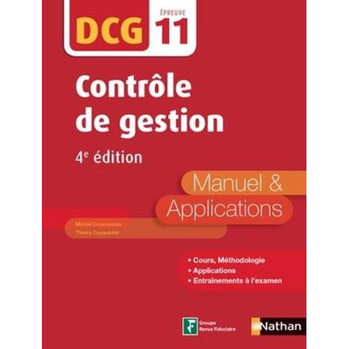 Contrôle De Gestion - Dcg Epreuve 11 - Manuel & Applications 4ed