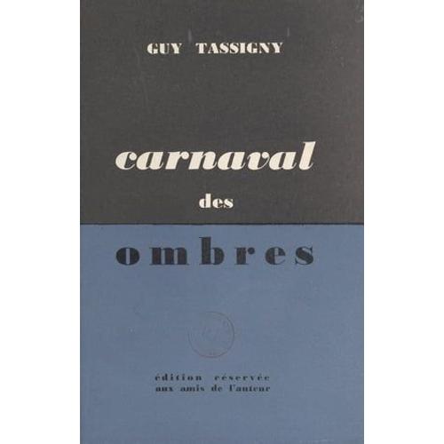 Carnaval Des Ombres