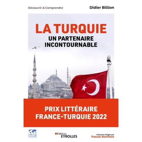 La Turquie, Un Partenaire Incontournable