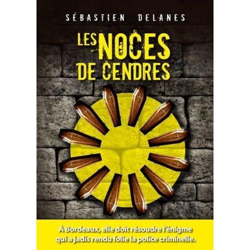 Les Noces De Cendres